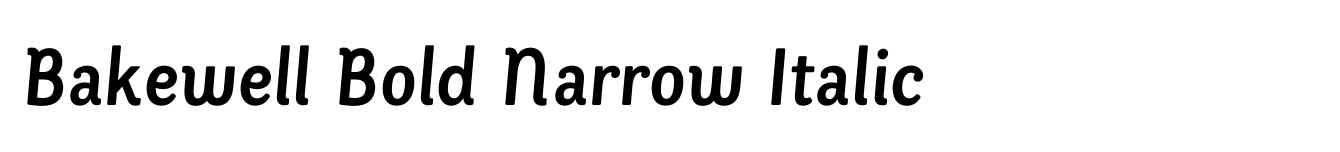 Bakewell Bold Narrow Italic